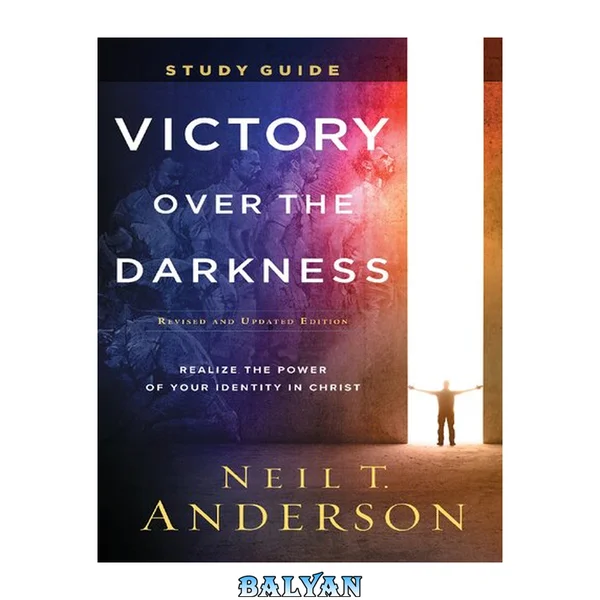 Victory Over the Darkness Study Guide [2020 Edition]