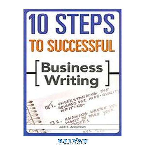 10 Steps to be successful business writing
