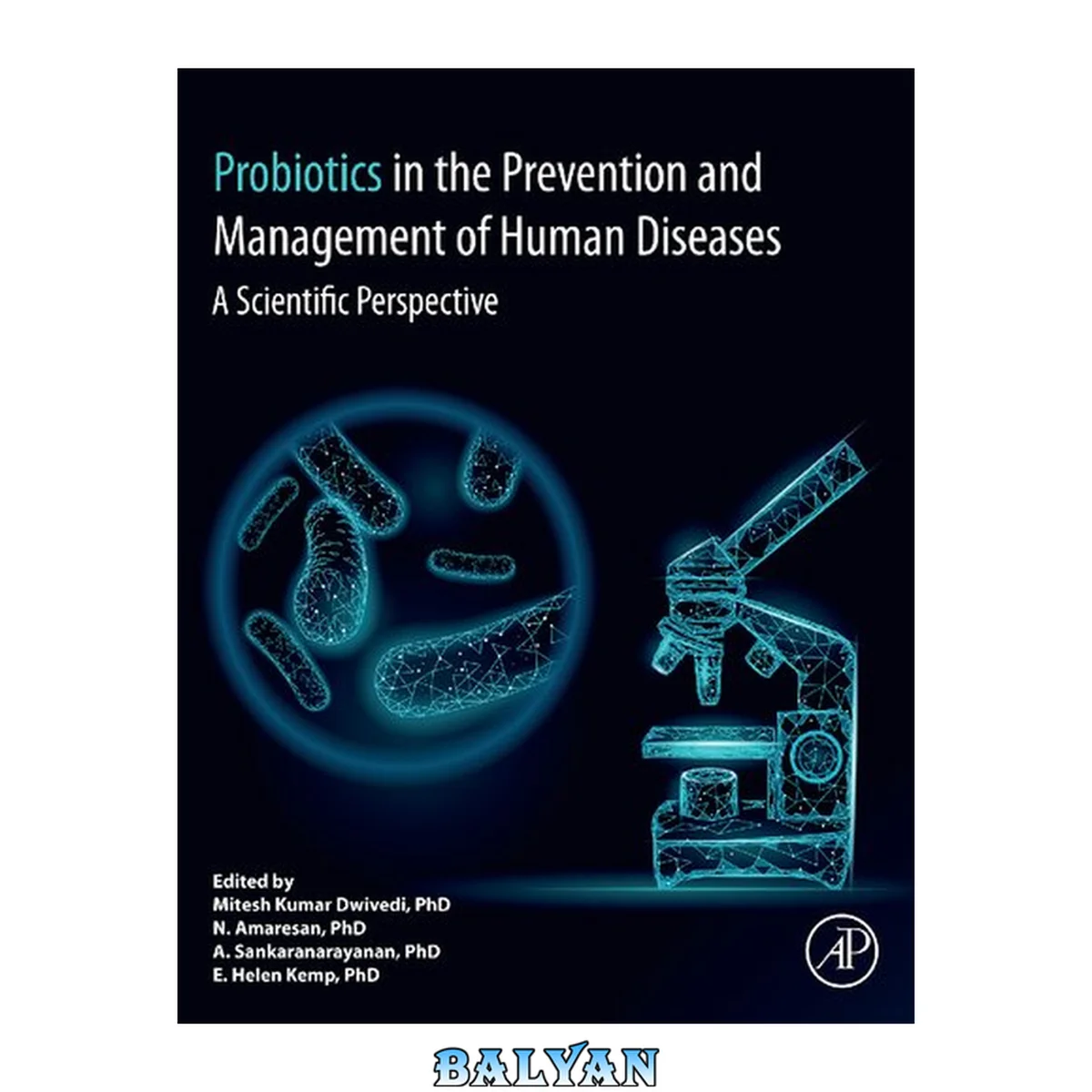 جلد کتاب Probiotics in The Prevention and Management of Human Diseases : A Scientific Perspective