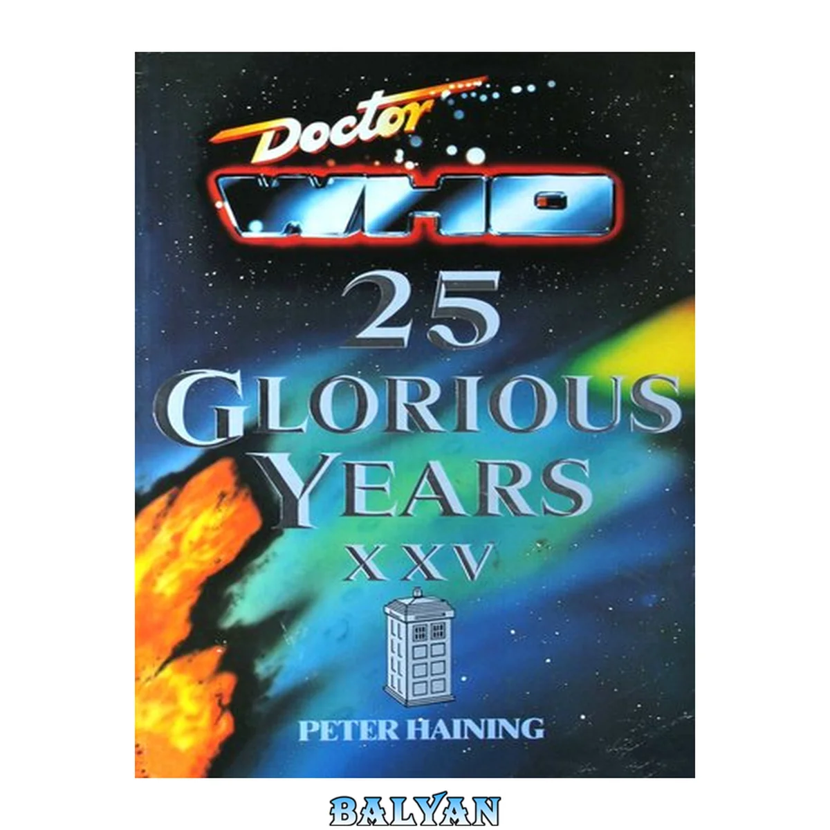 جلد کتاب Doctor Who: 25 Glorious Years Xxv