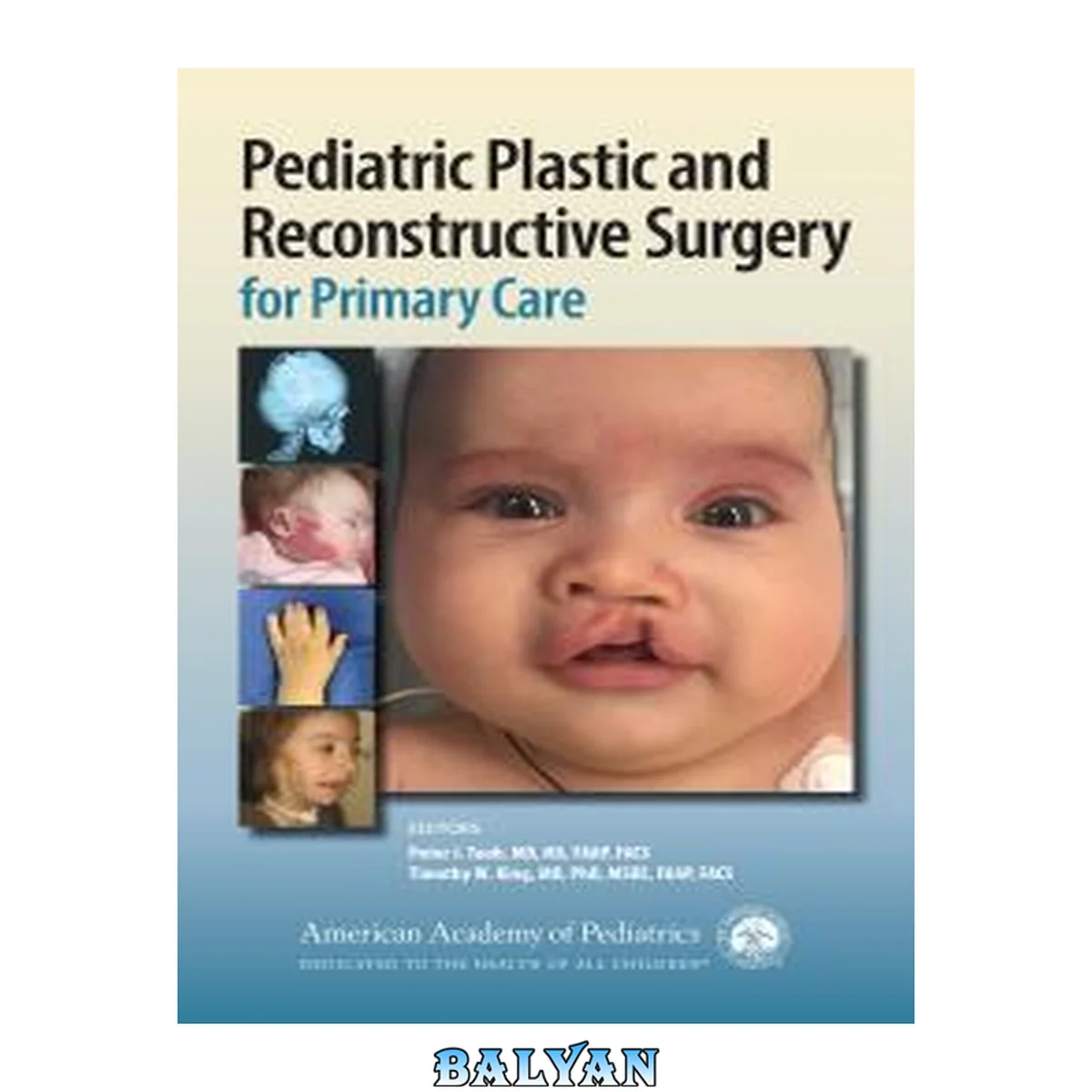 جلد کتاب Pediatric Plastic and Reconstructive Surgery for Primary Care