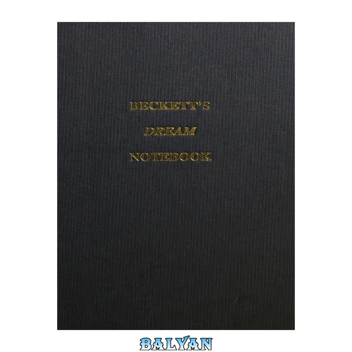 جلد کتاب Beckett, Samuel - Beckett's Dream Notebook