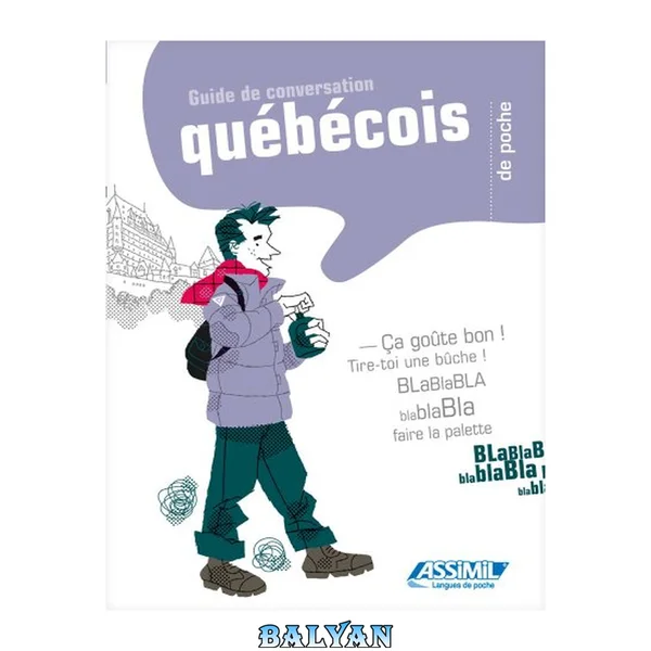 Le québécois de poche (GUIDES DE CONVERSATION)