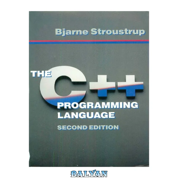 The C++ Programming Language, 2nd Edition