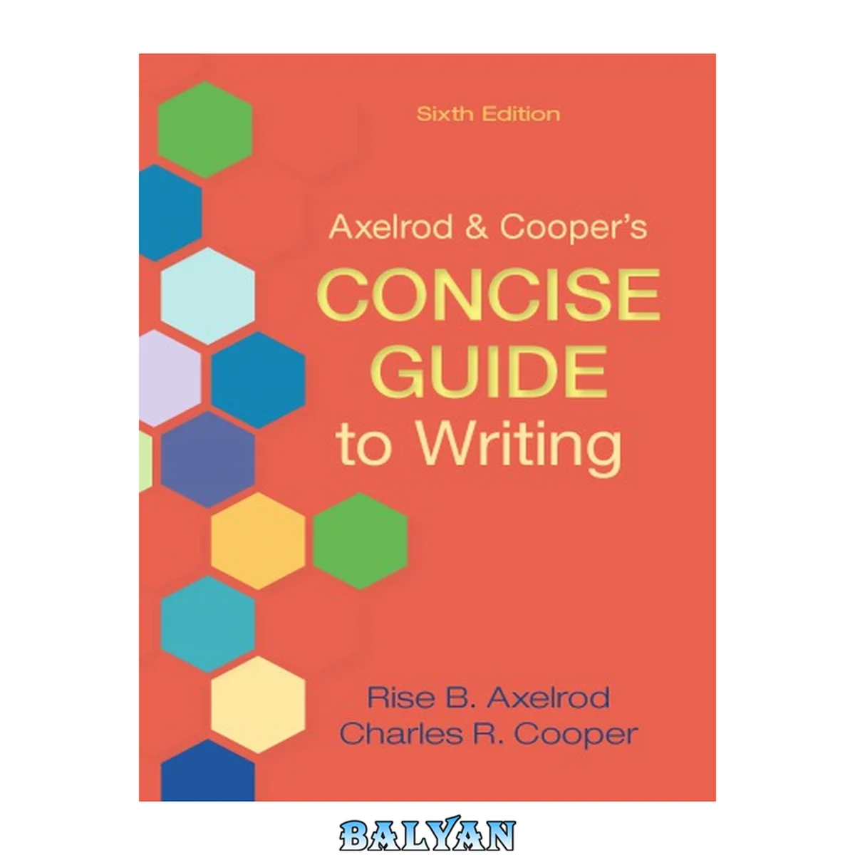 جلد کتاب Axelrod and Cooper's concise guide to writing
