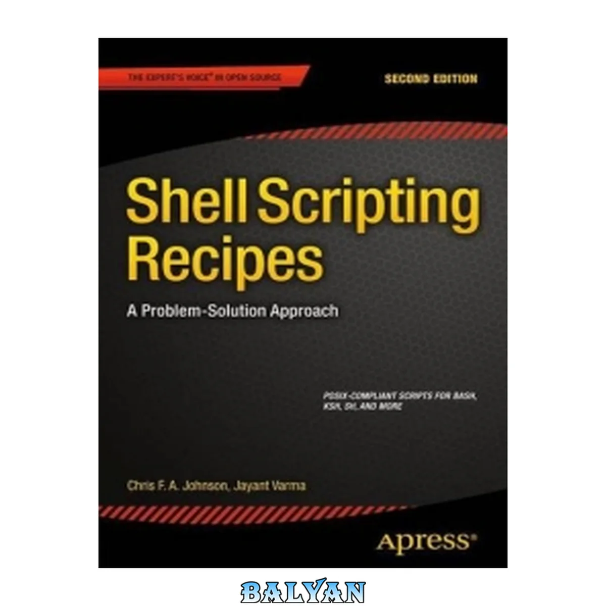 جلد کتاب Shell Scripting Recipes, 2nd Edition: A Problem-Solution Approach