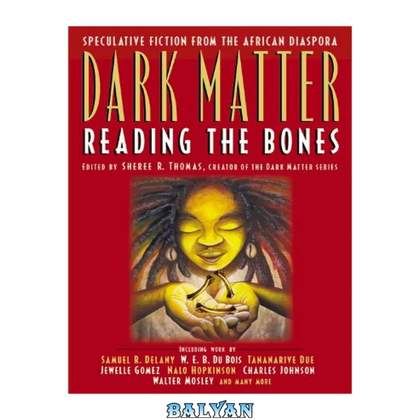 Dark Matter: Reading the Bones (Dark Matter (Aspect))