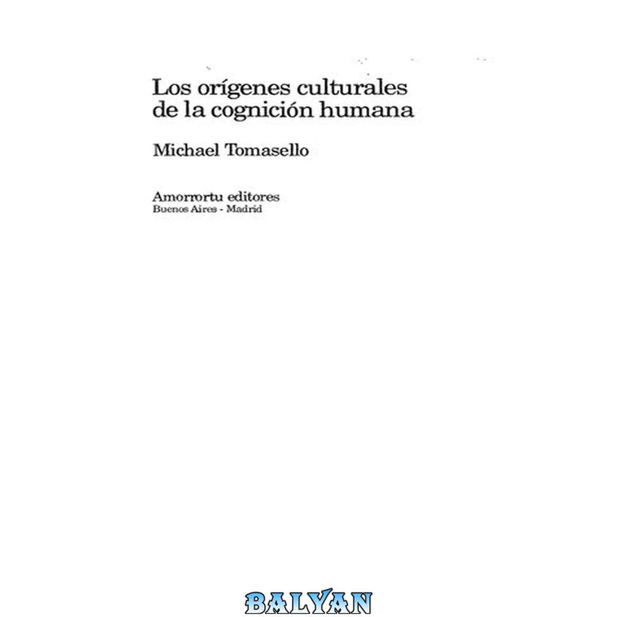 جلد کتاب Los orígenes culturales de la cognición humana (Psicología y psicoanálisis) (Spanish Edition)