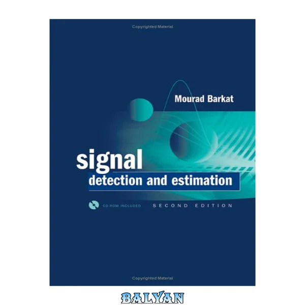 Signal Detection and Estimation [With CDROM] (Artech House Radar Library)