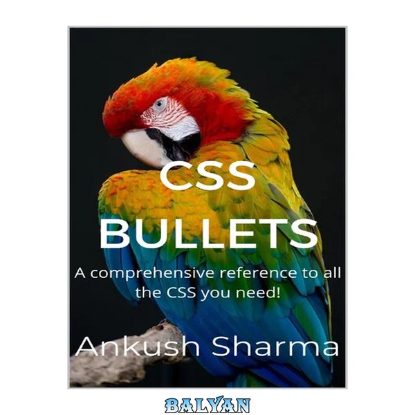 گلولههای CSS: مرجع جامع تمام CSS مورد نیاز شما!