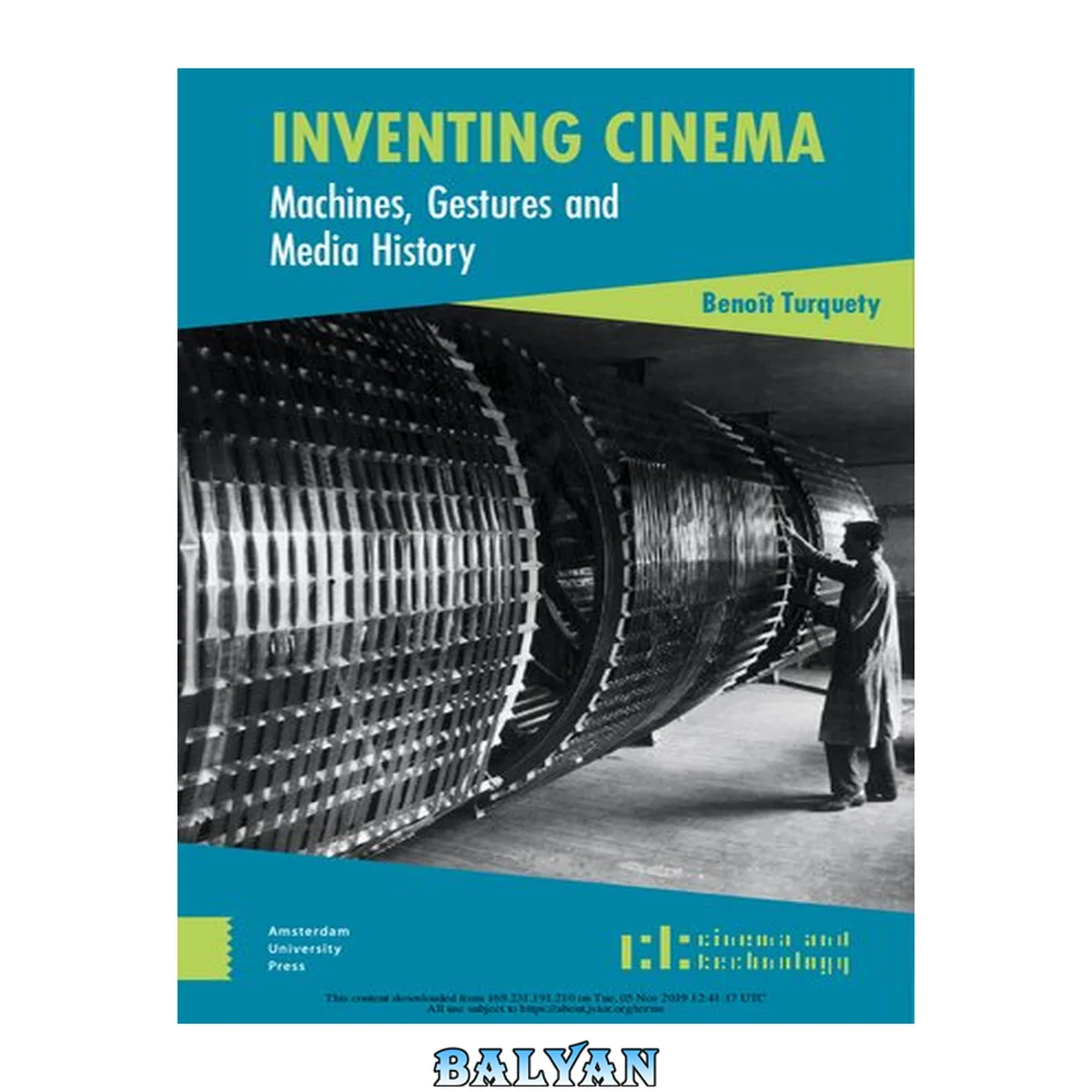جلد کتاب Inventing Cinema: Machines, Gestures and Media History (Cinema and Technology)