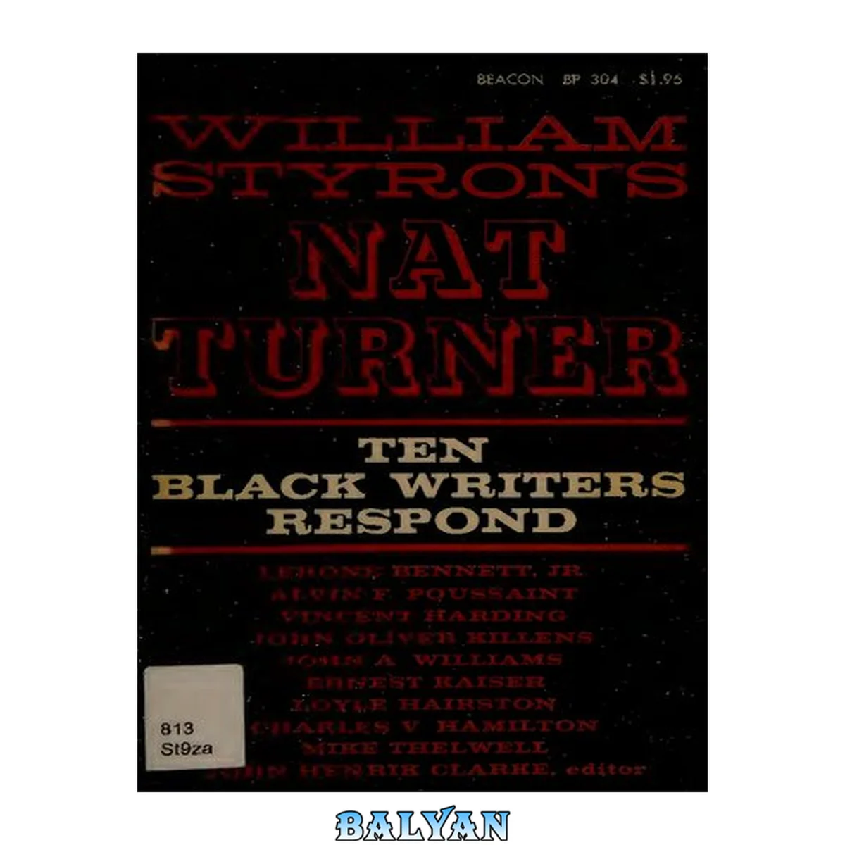 جلد کتاب William Styron's Nat Turner: Ten Black Writers Respond