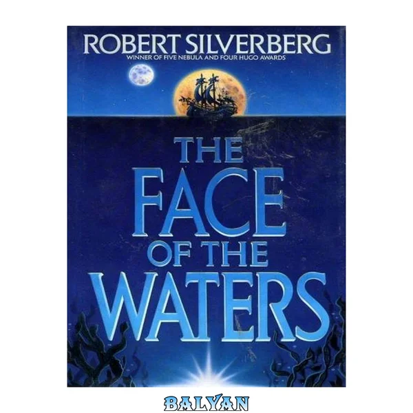 The Face of the Waters