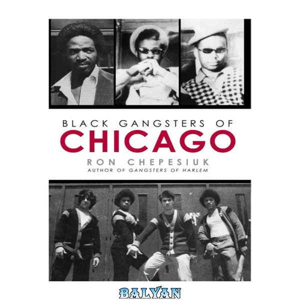 Black Gangsters of Chicago