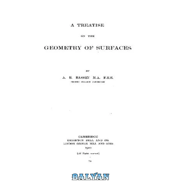 A Treatise on the Geometry of Surfaces