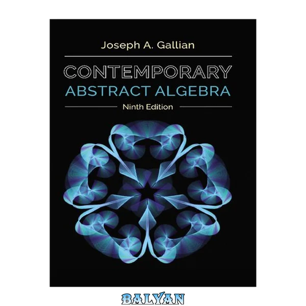 Contemporary Abstract Algebra
