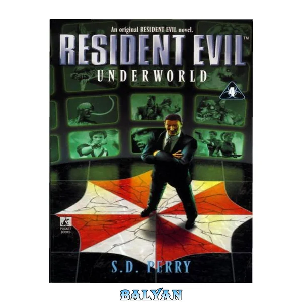 Underworld  (Resident Evil, #4)