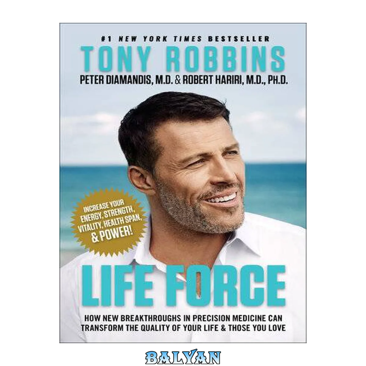 جلد کتاب Life Force : How New Breakthroughs in Precision Medicine Can Transform the Quality of Your Life and Those You Love
