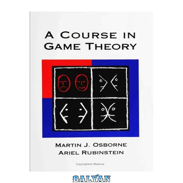 A Course in Game Theory (The MIT Press)