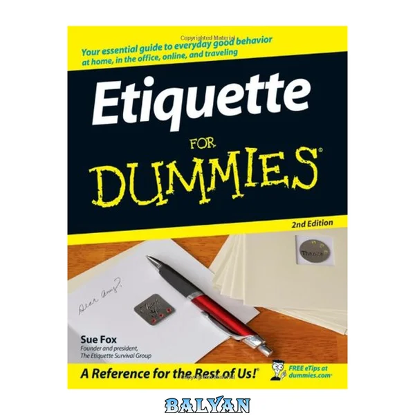 Etiquette For Dummies (For Dummies (Psychology & Self Help))