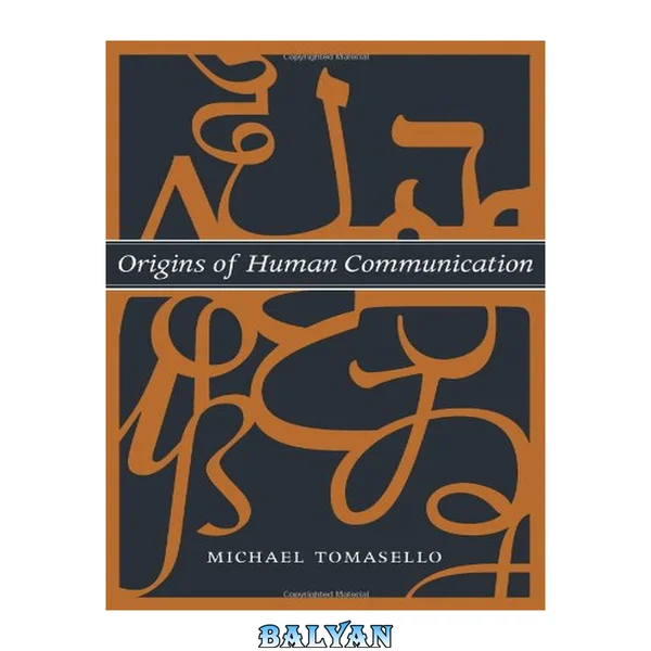 Origins of human communication