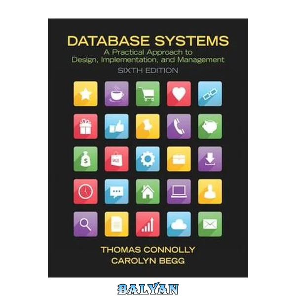 Database Systems : A Practical Approach to Design, Implementation, and Management (2-Downloads)