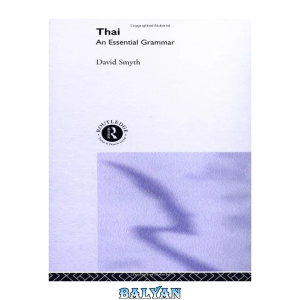 Thai: An Essential Grammar (Routledge Grammars)