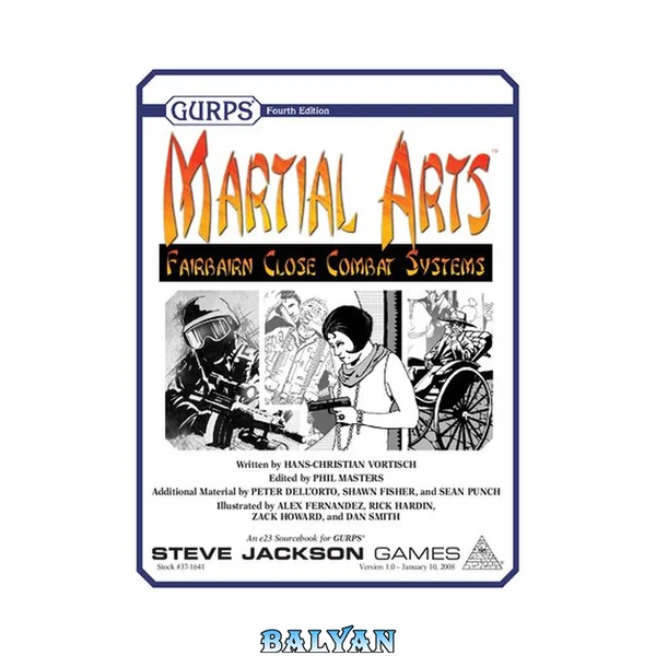 GURPS Martial Arts - Fairbairn Close Combat Systems