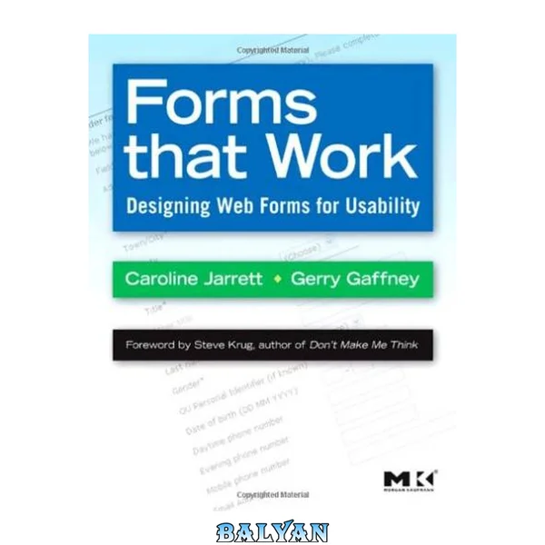 Forms that Work: Designing Web Forms for Usability (Interactive Technologies)