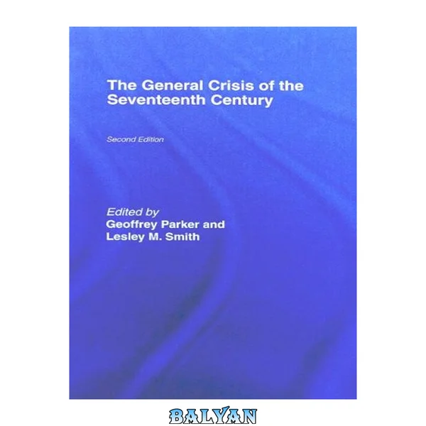 The General Crisis of the Seventeenth Century