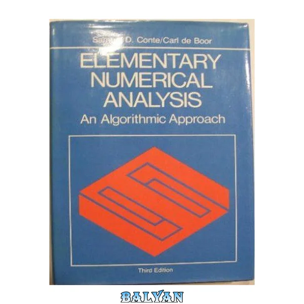 Elementary numerical analysis : an algorithmic approach