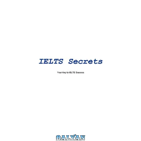 IELTS Secrets - Your Key to IELTS Success