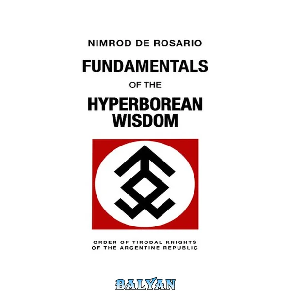 Fundamentals of the Hyperborean Wisdom