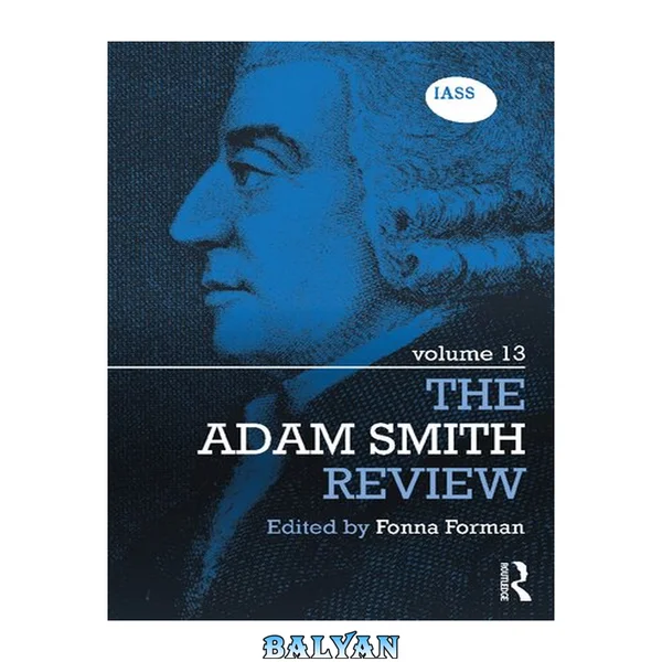The Adam Smith Review : Volume 13
