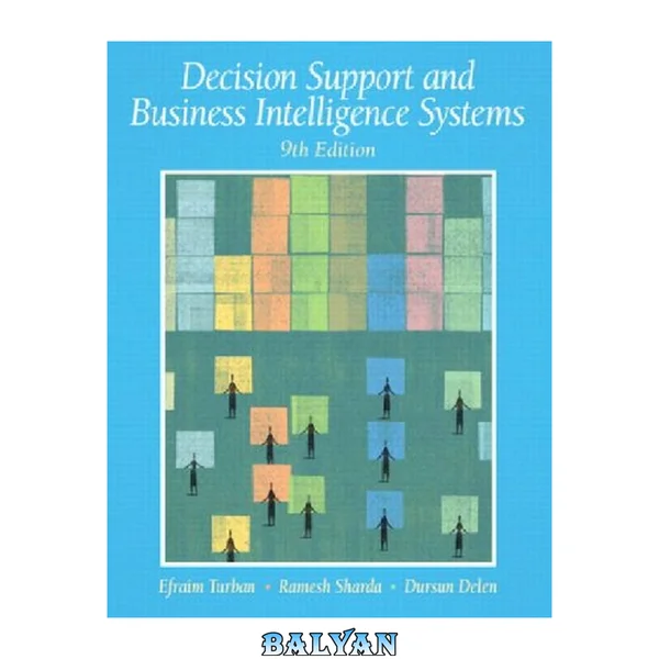 Decision Support And Business Intelligence Systems