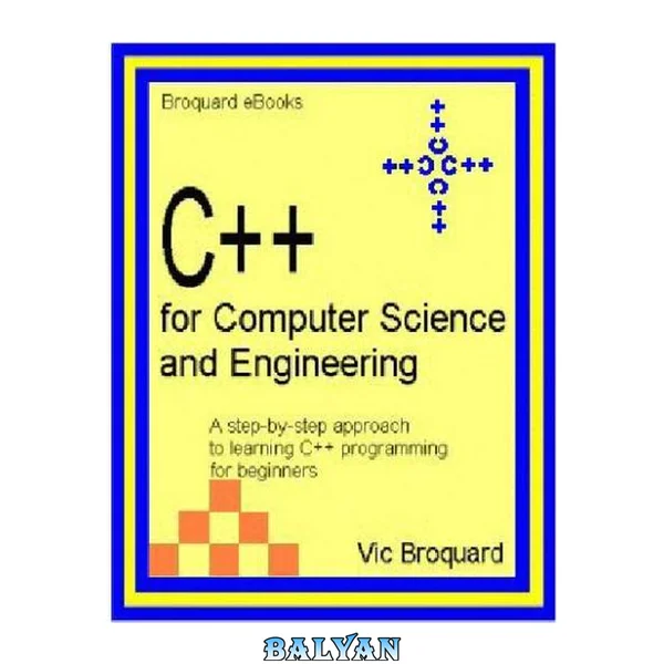 C++ for Computer Science and Engineering