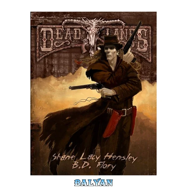 Savage Worlds: Deadlands Reloaded