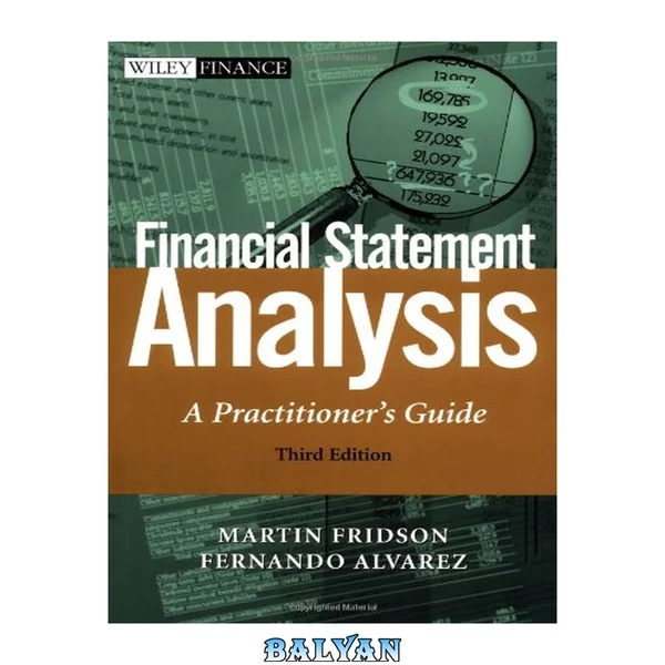 Financial Statement Analysis: A Practitioner's Guide, 3rd Edition