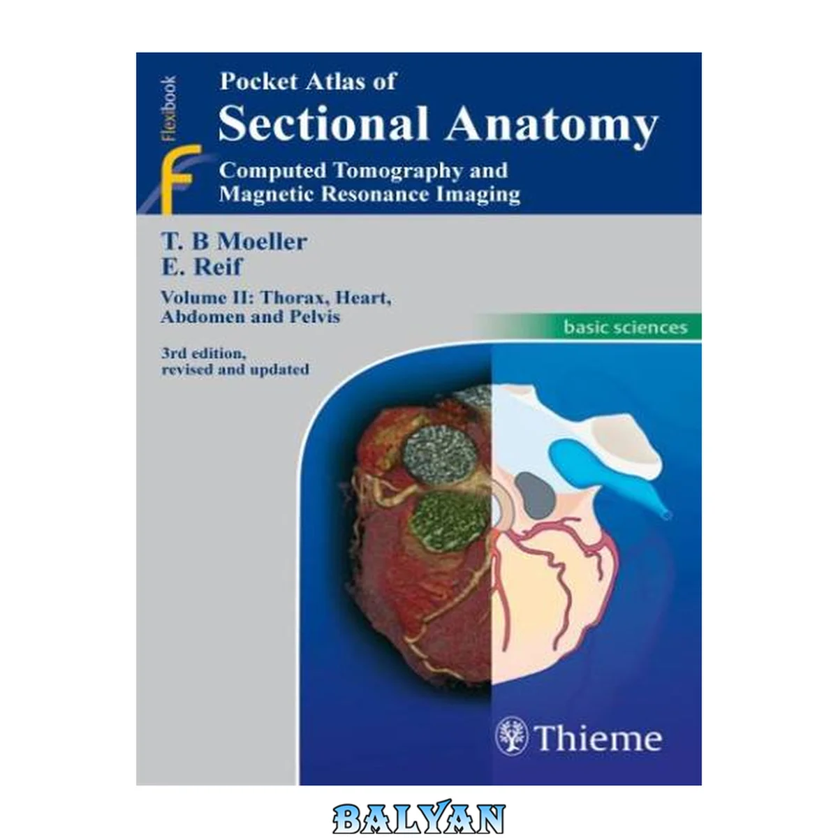 جلد کتاب Pocket Atlas of Sectional Anatomy, Computed Tomography and Magnetic Resonance Imaging: Thorax, Heart, Abdomen, and Pelvis Vol. 2