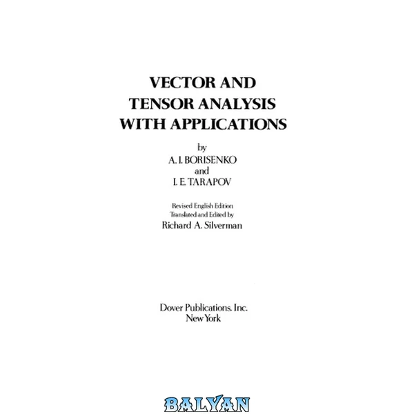 TENSORIAL ANALYSIS - Vector and Tensor Analysis with Applications