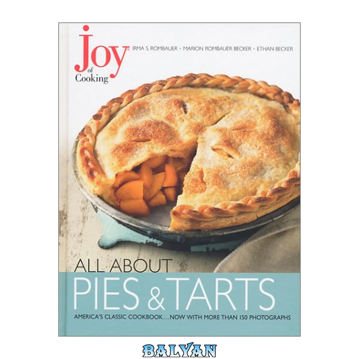 جلد کتاب Joy of Cooking: All About Pies and Tarts (Joy of Cooking All About Series)
