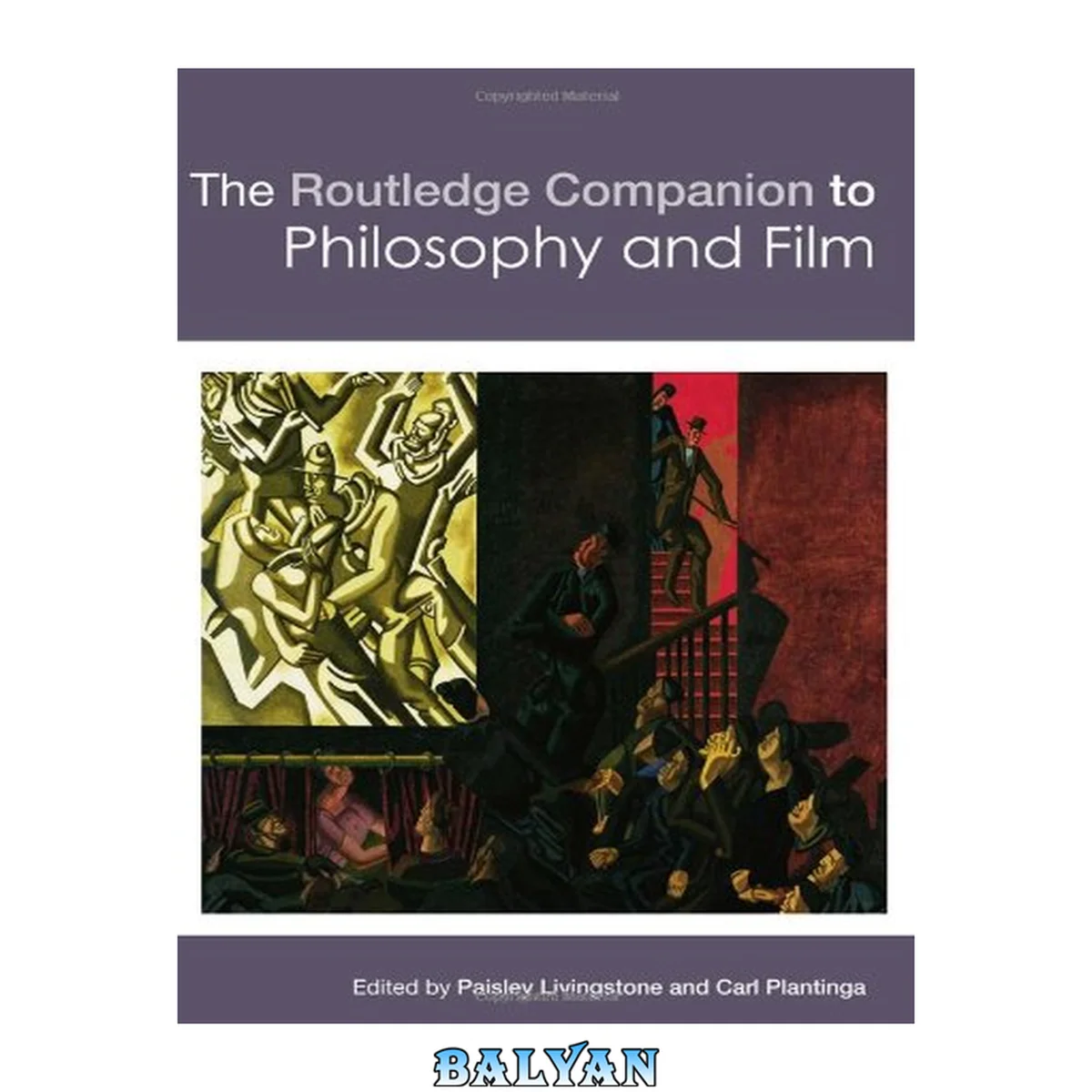 جلد کتاب The Routledge Companion to Philosophy and Film (Routledge Philosophy Companions)