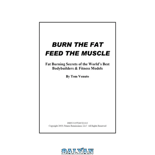 Burn the Fat, Feed the Muscle