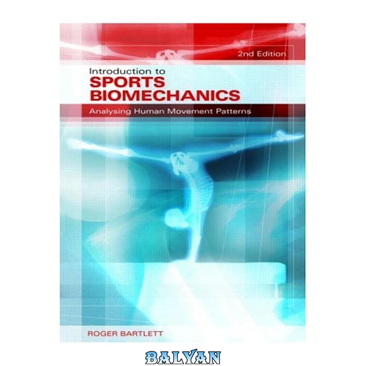جلد کتاب Introduction to Sports Biomechanics: Analysing Human Movement Patterns (Volume 2)