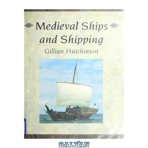 Medieval ships and shipping
