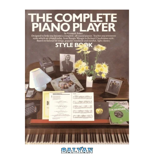 The complete piano player style book, baker (tutor)