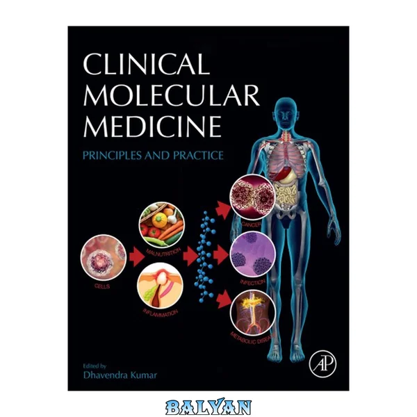 Clinical Molecular Medicine : Principles and Practice