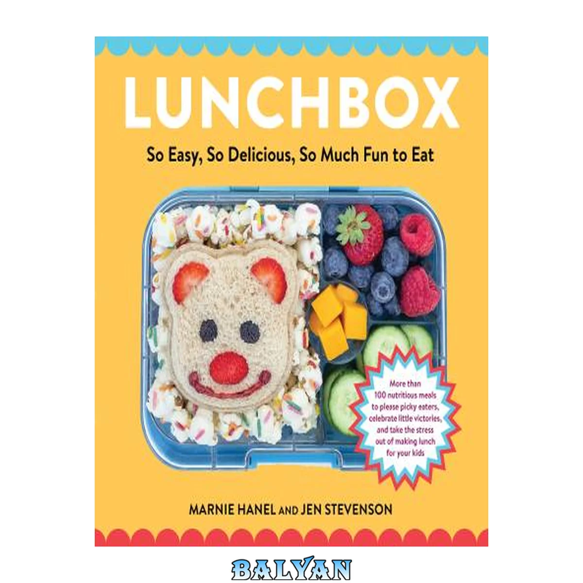جلد کتاب Lunchbox : so easy, so delicious, so much fun to eat