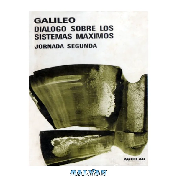 Diálogo sobre los sistemas máximos: jornada segunda