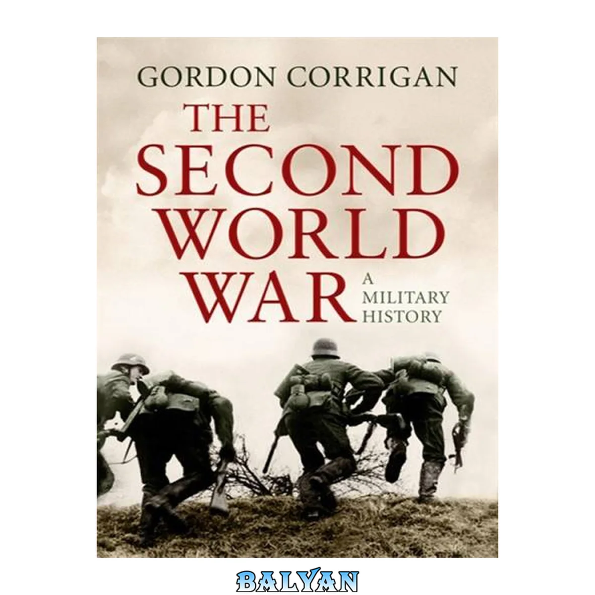 جلد کتاب The Second World War : A Military History